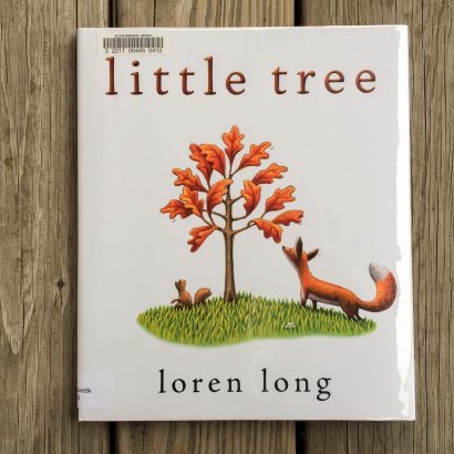 Little Tree by Loren Long